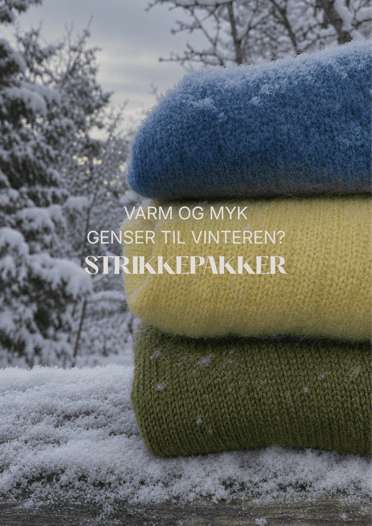 Strikkepakker - varm og myk genser til vinteren